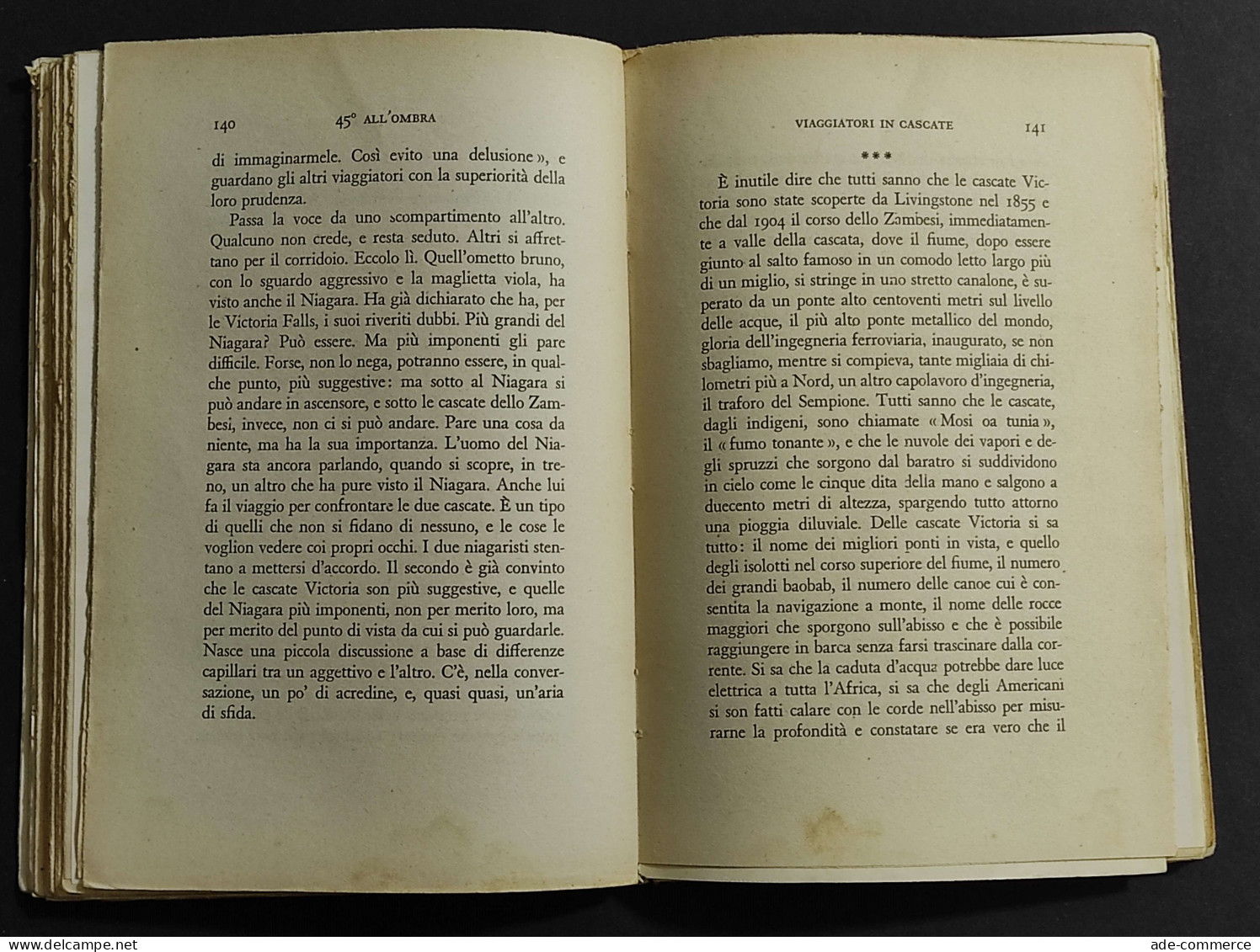 45° All'Ombra - O. Vergani -  Ed. Treves - 1935 - Turismo, Viaggi