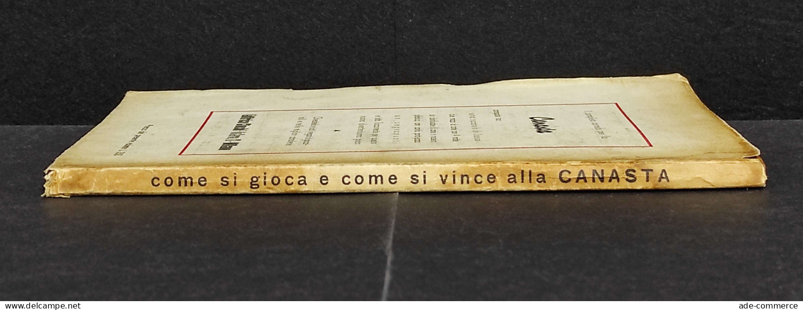 Come Si Gioca E Come Si Vince Alla Canasta - Ed. Riunite - 1950 - Non Classés