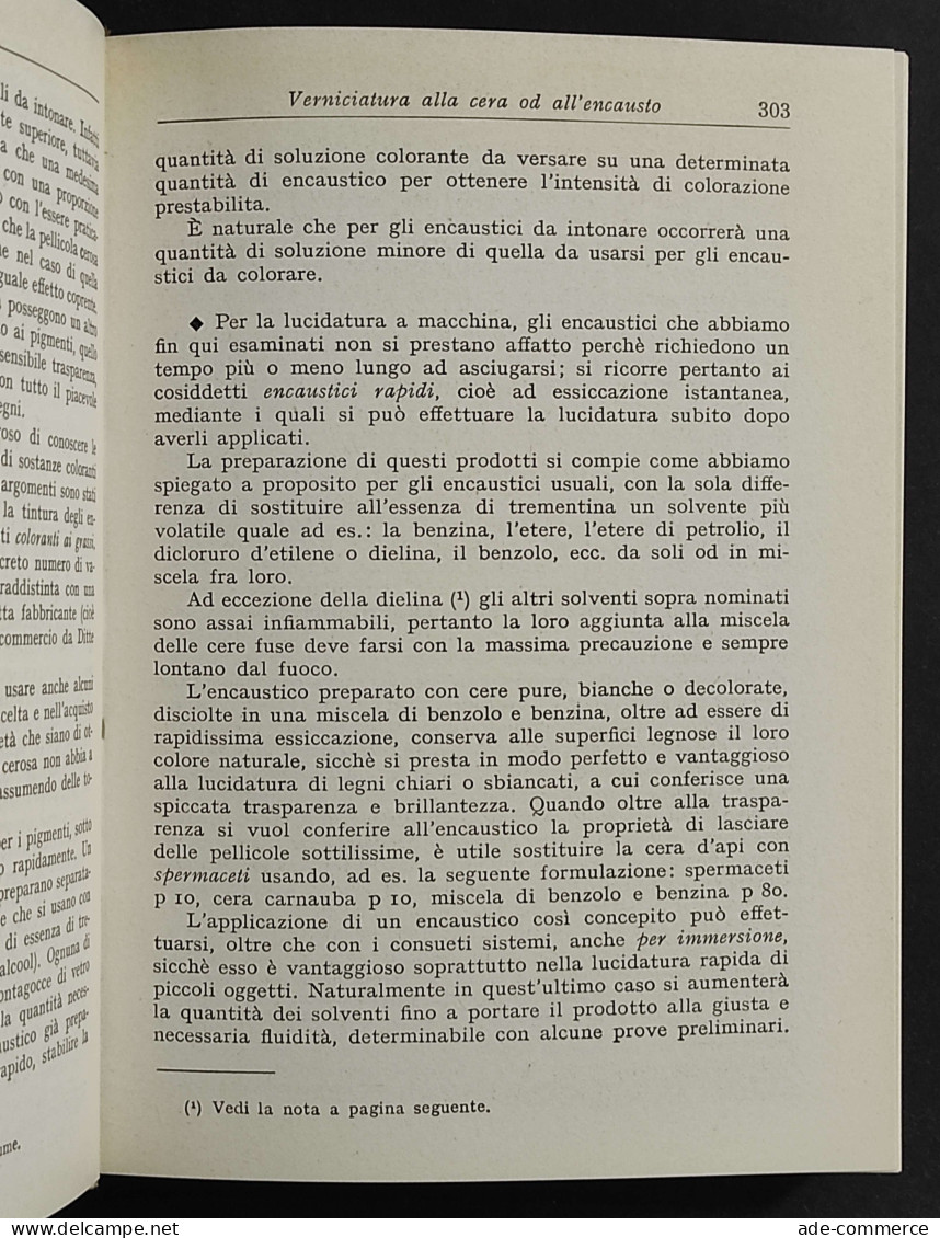 Coloritura Verniciatura E Laccatura Del Legno - A. Turco - Ed. Hoepli - 1982 - Handbücher Für Sammler