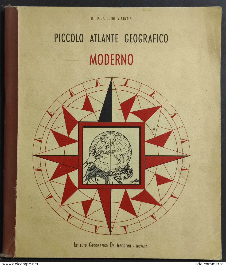 Piccolo Atlante Geografico Moderno - L. Visintin - Ed. De Agostini - 1959 - Bambini