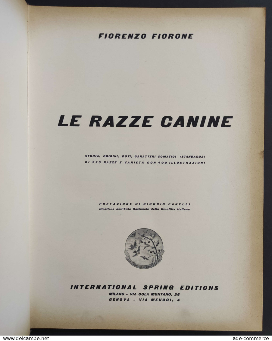 Le Razze Canine - F. Fiorone - 1955 - Animaux De Compagnie