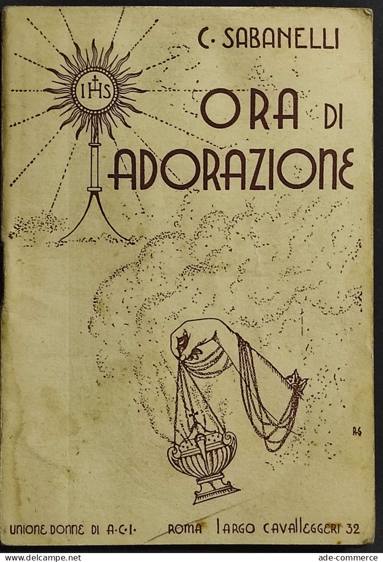 Ora Di Adorazione Per Le Madri - C. Sabanelli - Religión