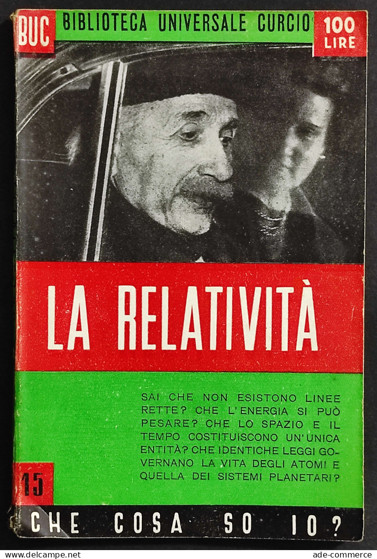 La Relatività - A. Perugini - Ed. Curcio - 1950 - Mathématiques Et Physique