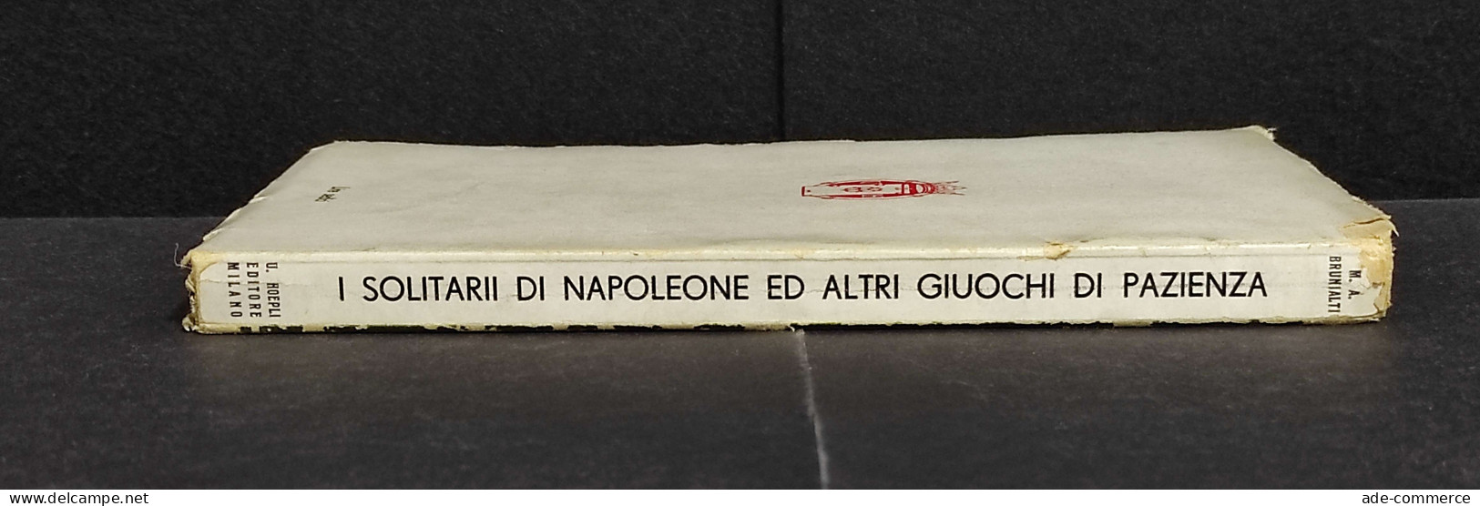 I Solitari Di Napoleone - M.A. Brunialti - Ed. Hoepli - 1932 - Ohne Zuordnung