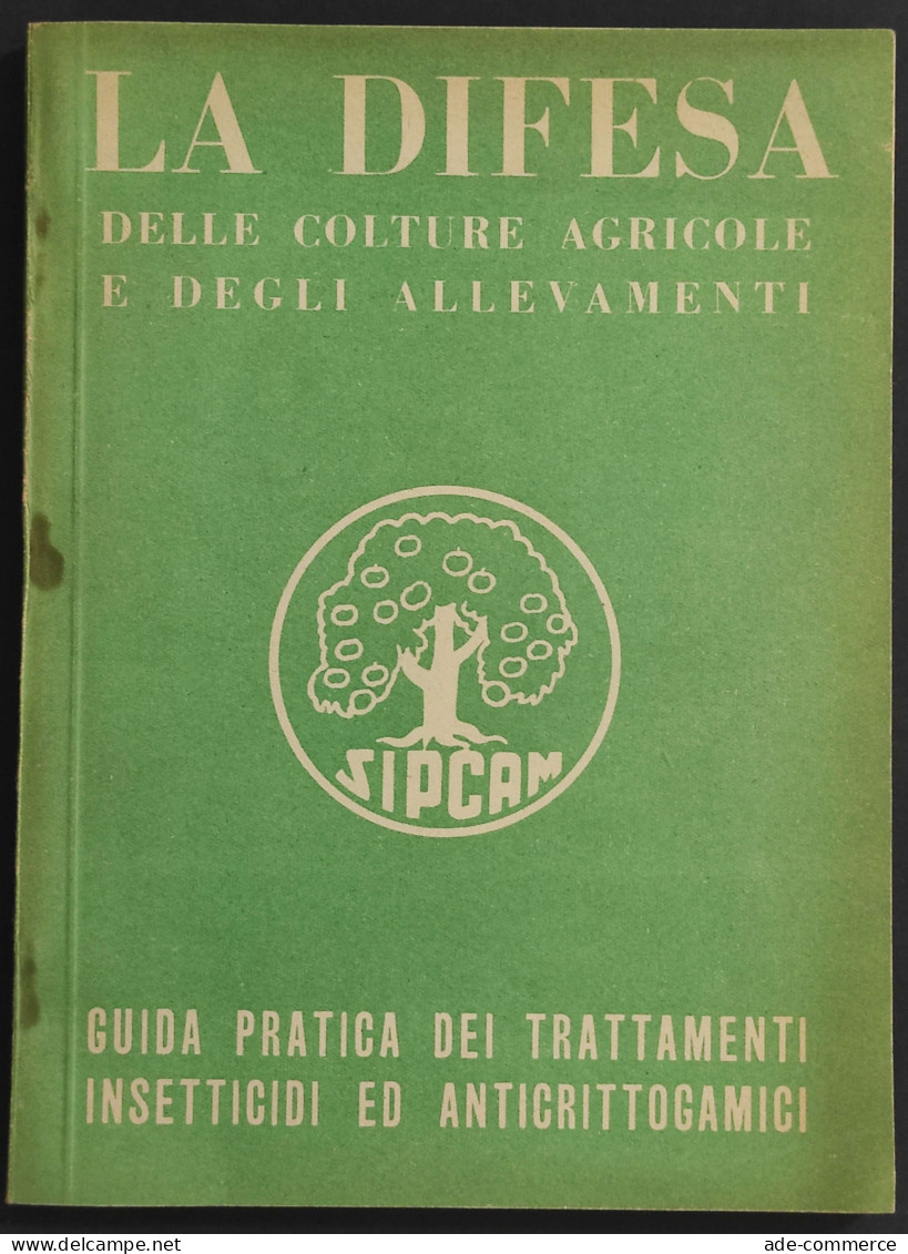 La Difesa Delle Colture Agricole E Degli Allevamenti - 1953 - Garten