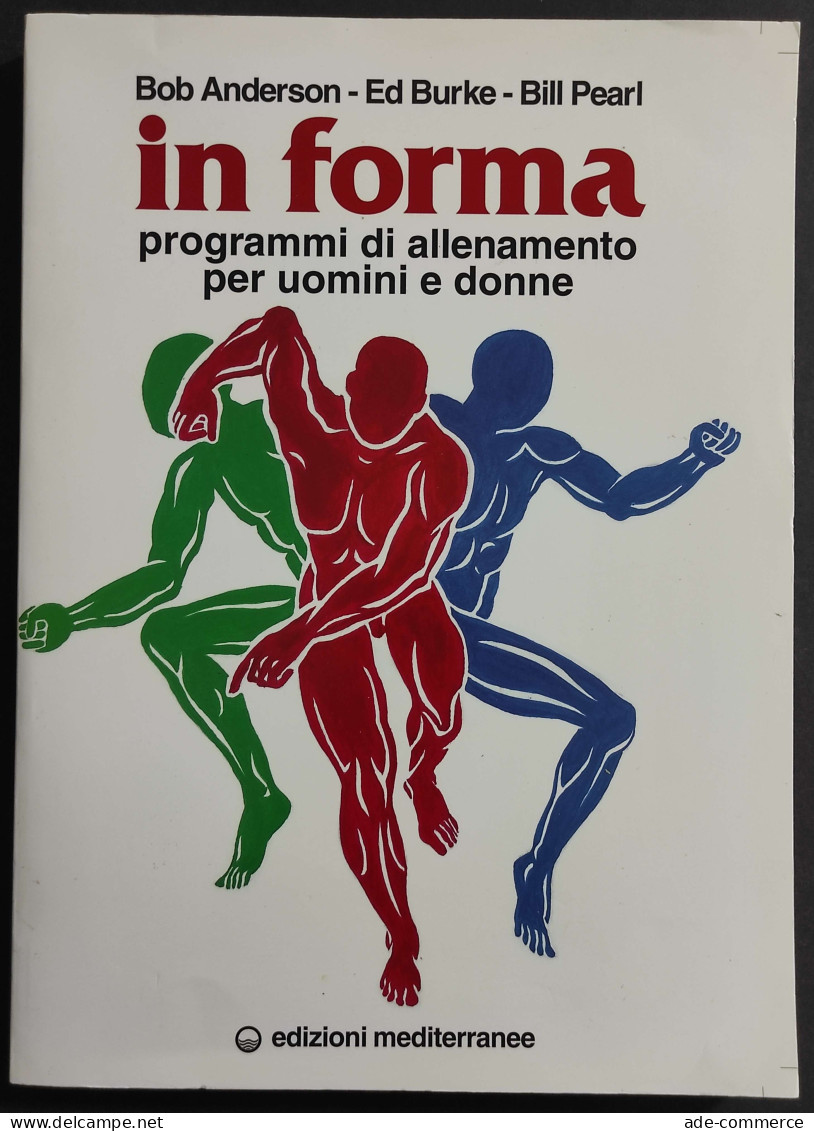 In Forma - Allenamento Per Uomini E Donne - Ed. Mediterranee - 1996 - Deportes