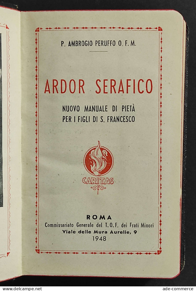 Ardor Serafico - A. Peruffo - 1948 - Religione