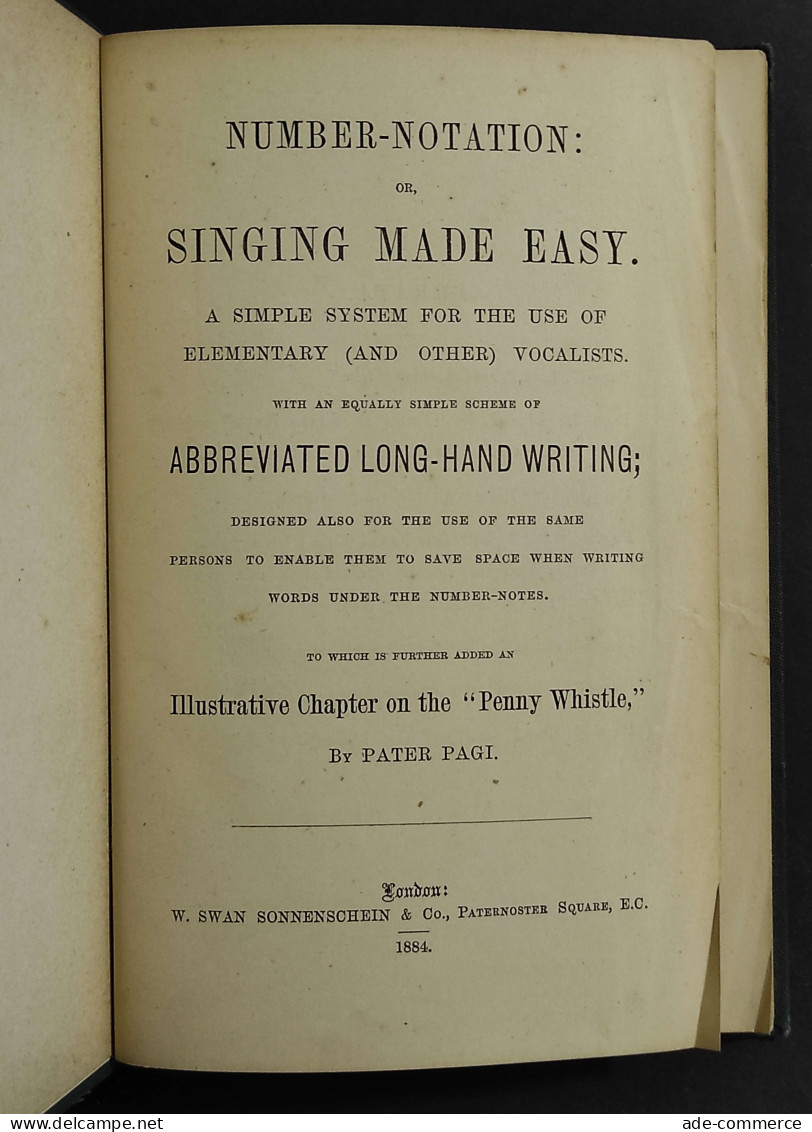 Number-Notationor Singing Made Easy - P. Pegi - Ed. Sonnenschein - 1884 - Libri Antichi