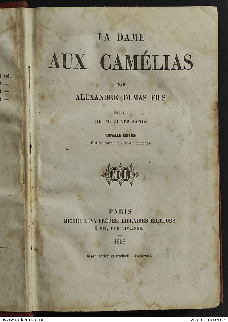 La Dame Aux Camelias - A. Dumas Fils - Ed. Michel Levy Freres - 1858 - Libri Antichi