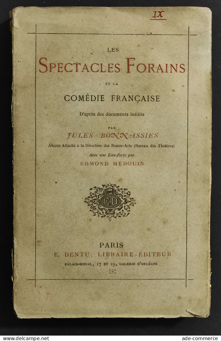 Les Spectacles Foreins - J. Bonnassies - Ed. E. Dentu - 1875 - Libri Antichi