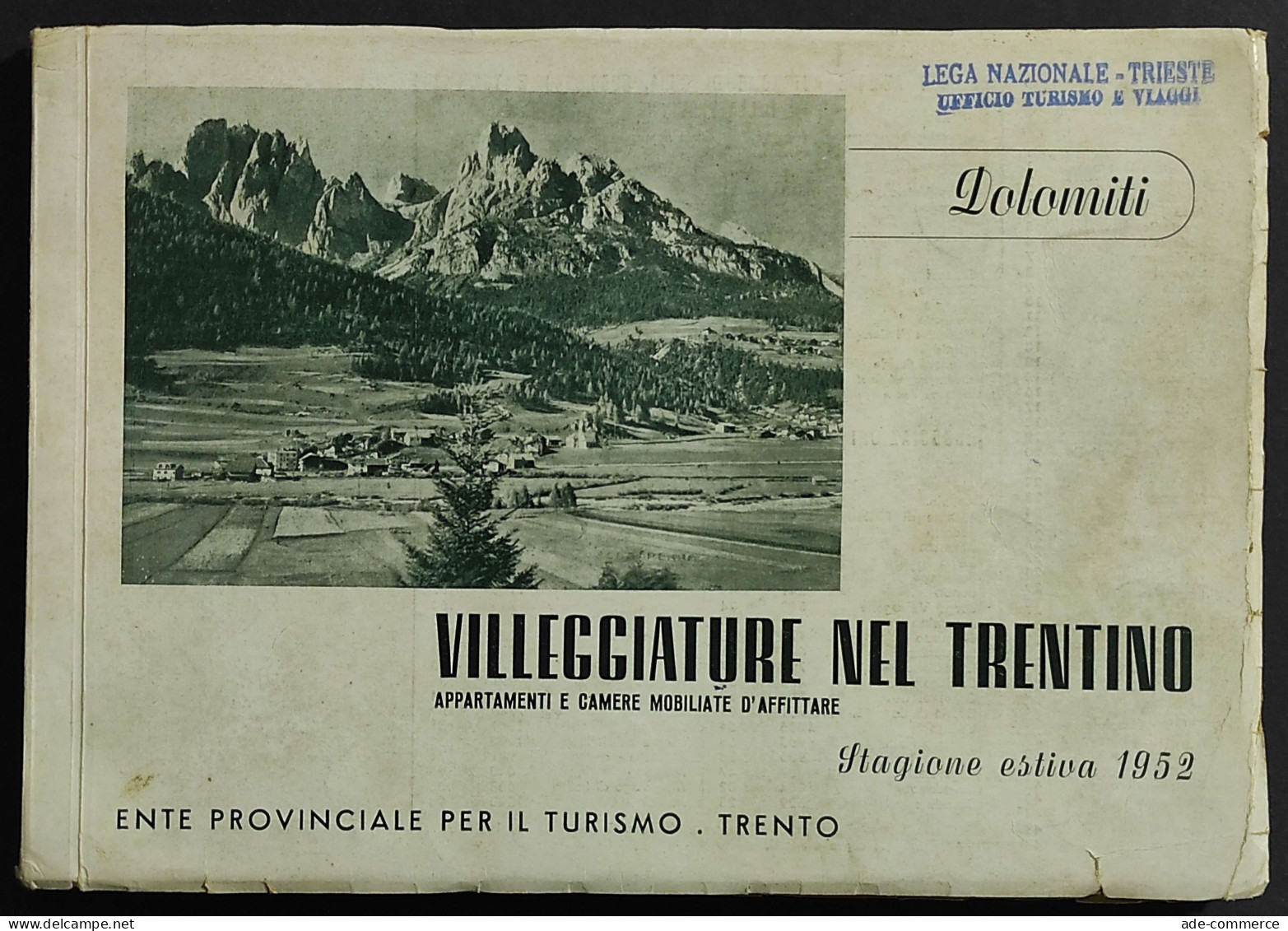 Villeggiature Nel Trentino - Dolomiti - Stagione Estiva 1952 - Turismo, Viaggi
