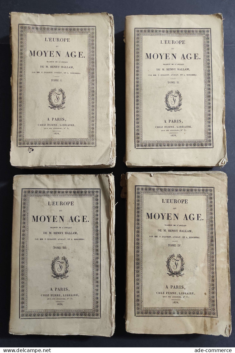 L'Europe Au Moyen Age - M. H. Hallam - Ed. Chez Furne - 1828 - 4 Vol. - Libri Antichi