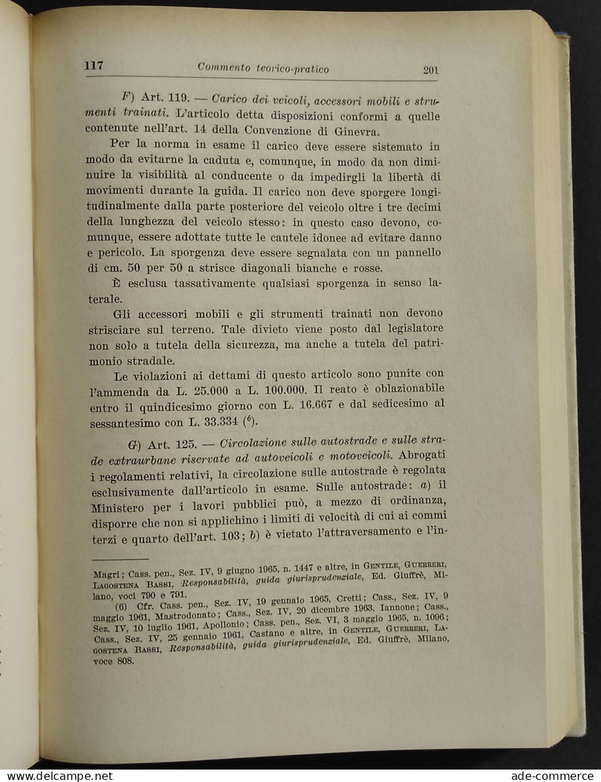 La Depenalizzazione - La Circolazione Stradale - Ed. Giuffrè - 1968 - Gesellschaft Und Politik