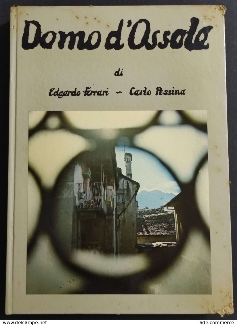 Domo D'Ossola - Un Fotografo E Una Città - E. Ferrari - C. Pessina - 1977 - Pictures