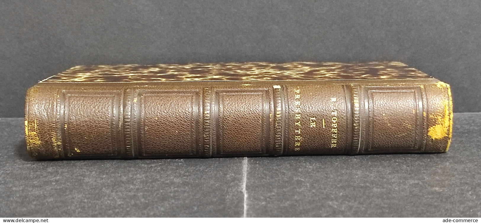 Le Presbytere - R. Topffer - Ed. Hachette - 1869 - Libri Antichi