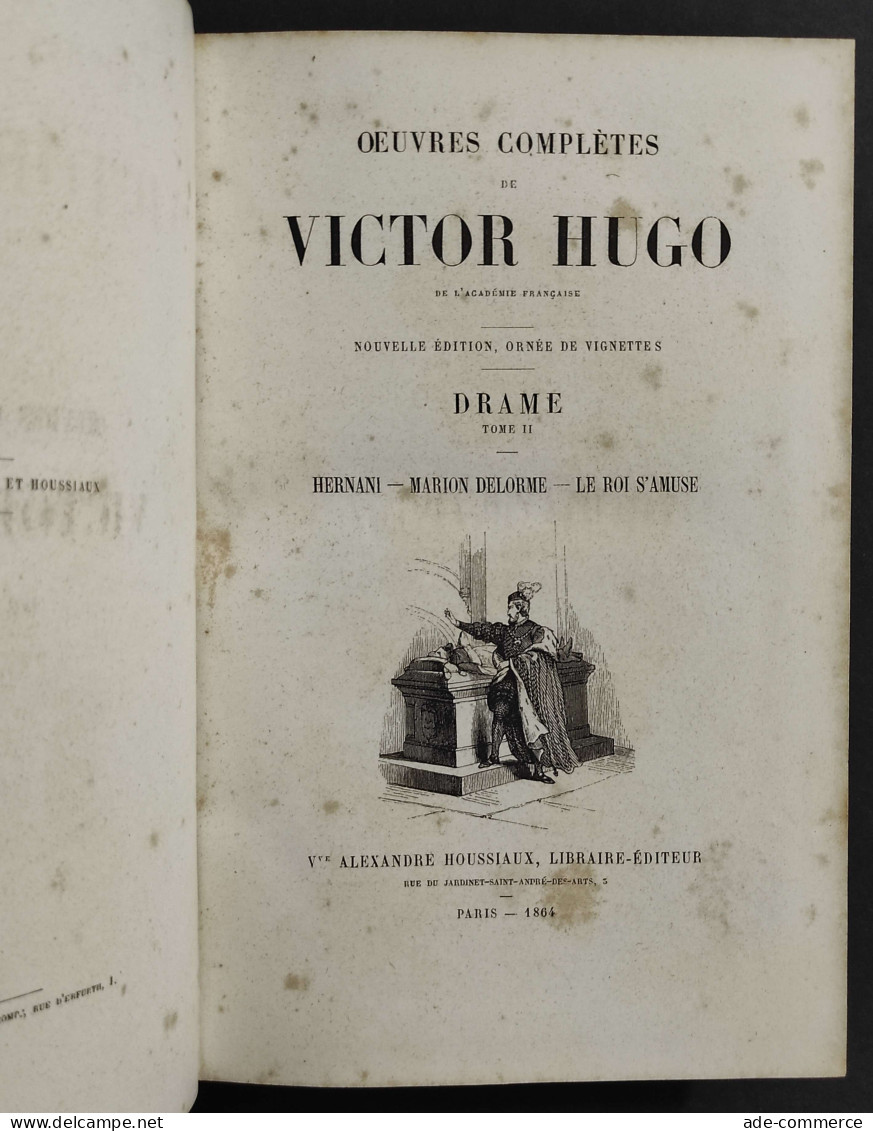 Oeuvres Completes De Victor Hugo - Drame - Ed. Houssiaux - 1864 - 4 Vol. - Libri Antichi