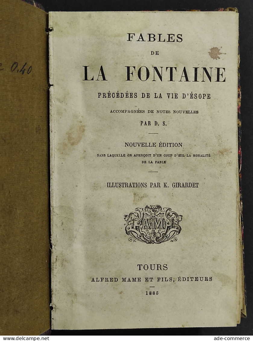 Fables De La Fontaine - Ed. Alfred Mame - 1885 - Libri Antichi