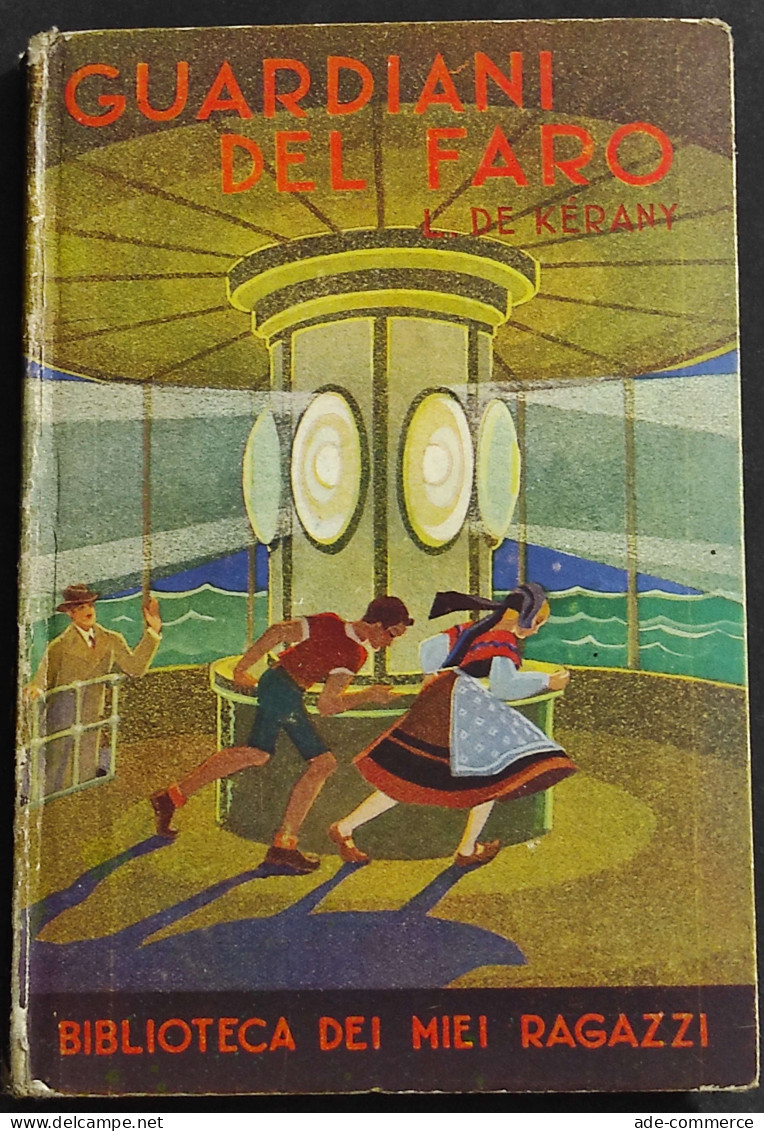 Guardiani Del Faro - L. De Kerany - Ed. Salani - 1939 - Niños