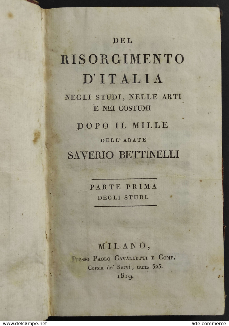 Del Risorgimento D'Italia Dopo Il Mille - S. Bettinelli - Ed. Cavalletti - 1819/20 - 4 Vol. - Libri Antichi