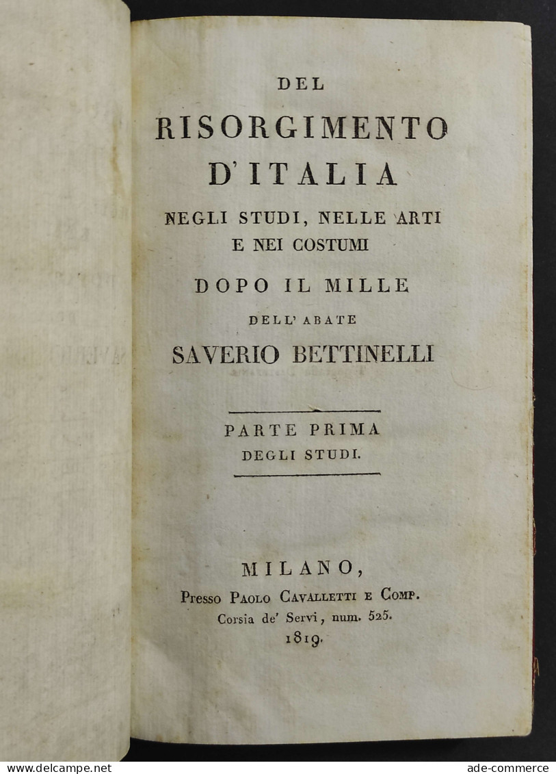 Del Risorgimento D'Italia Dopo Il Mille - S. Bettinelli - Ed. Cavalletti - 1819/20 - 4 Vol. - Libri Antichi