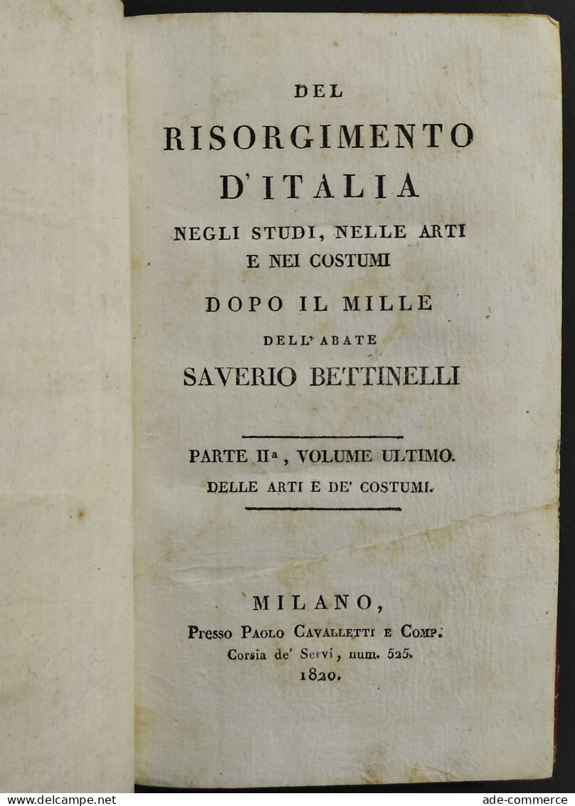 Del Risorgimento D'Italia Dopo Il Mille - S. Bettinelli - Ed. Cavalletti - 1819/20 - 4 Vol. - Libri Antichi