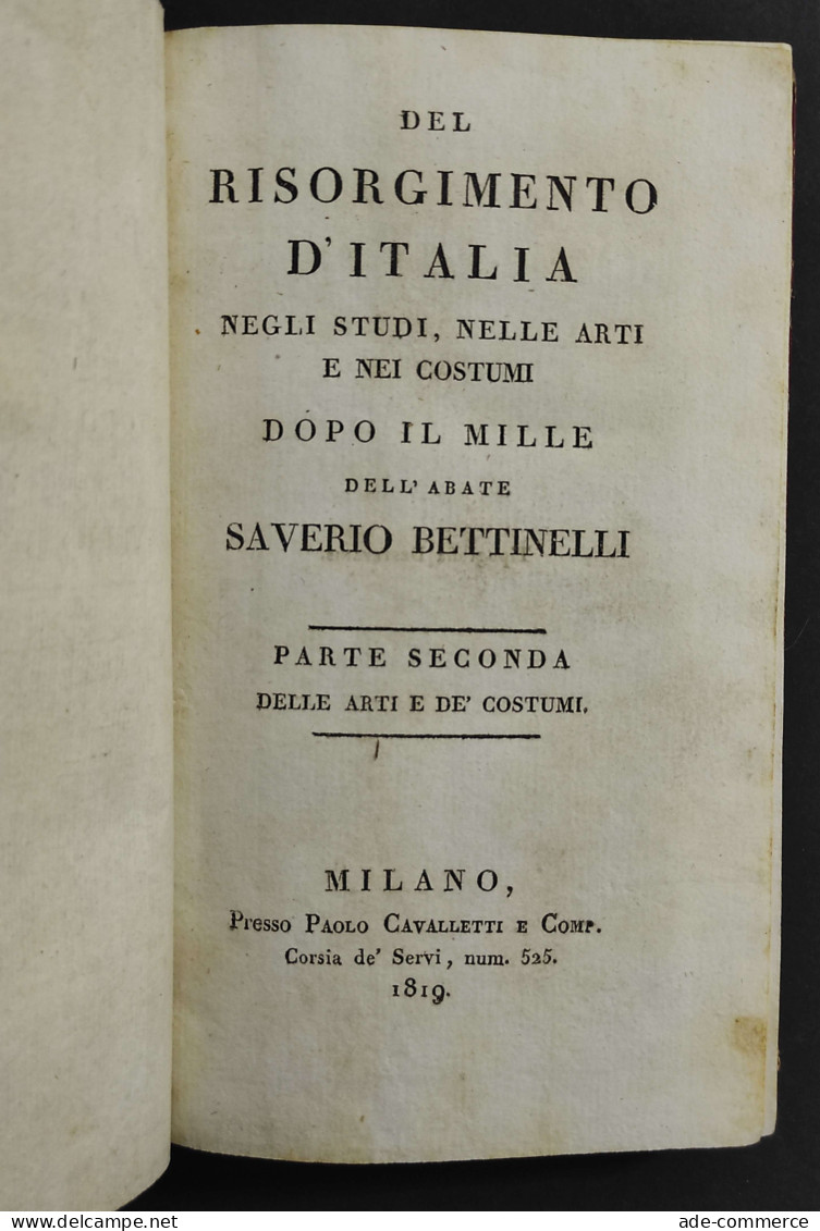 Del Risorgimento D'Italia Dopo Il Mille - S. Bettinelli - Ed. Cavalletti - 1819/20 - 4 Vol. - Libri Antichi