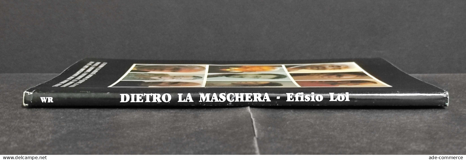 Dietro La Maschera - E. Loi - Ed. WR - 1988 - Film En Muziek