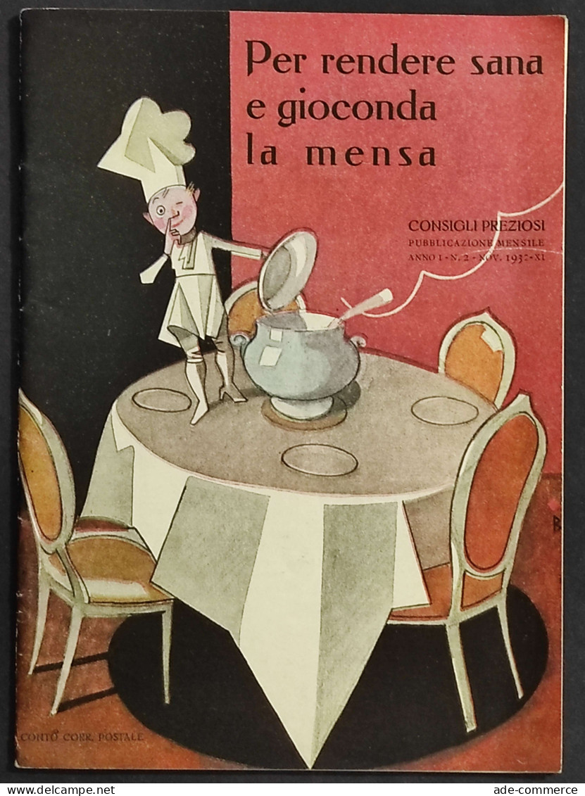Per Rendere Sana E Gioconda La Mensa - Consigli Preziosi - Nov. 1932 - Haus Und Küche