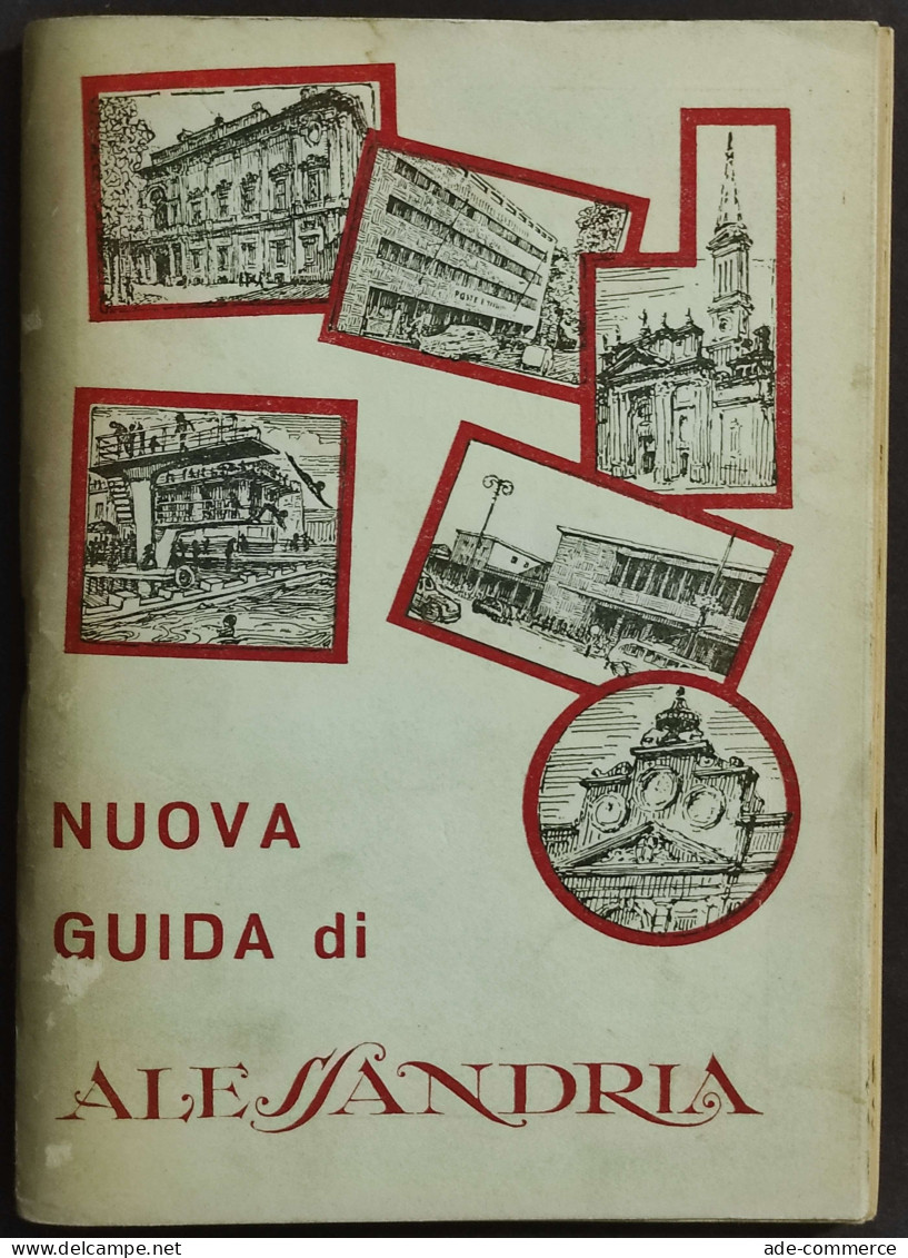 Nuova Guida Di Alessandria - 1968 - Tourisme, Voyages