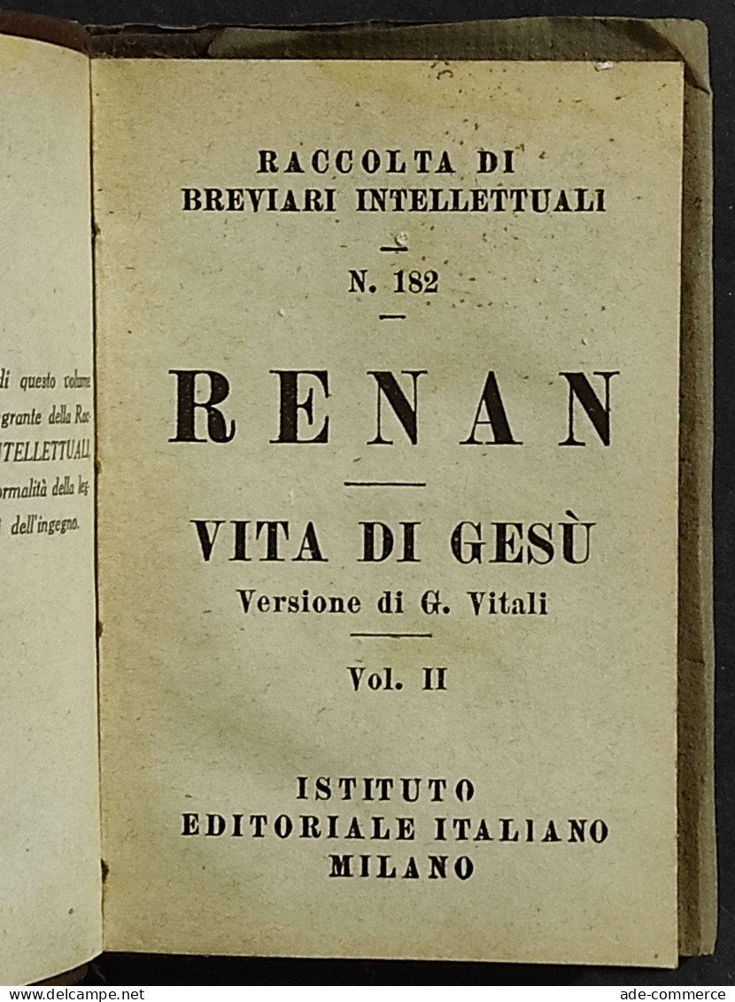 Renan - Vita Di Gesù - G. Vitali - Istituto Ed. Italiano - 3 Vol. - Religión