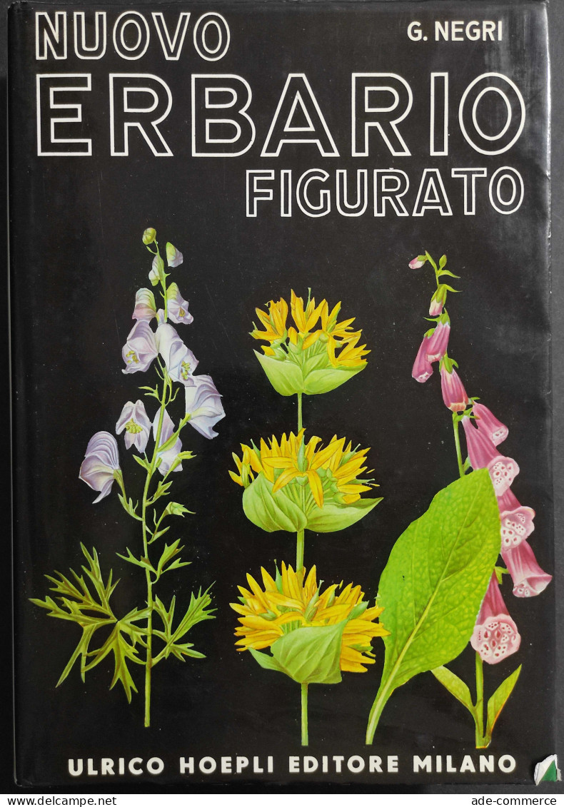 Nuovo Erbario Figurato - G. Negri - Ed. Hoepli - 1979 - Giardinaggio