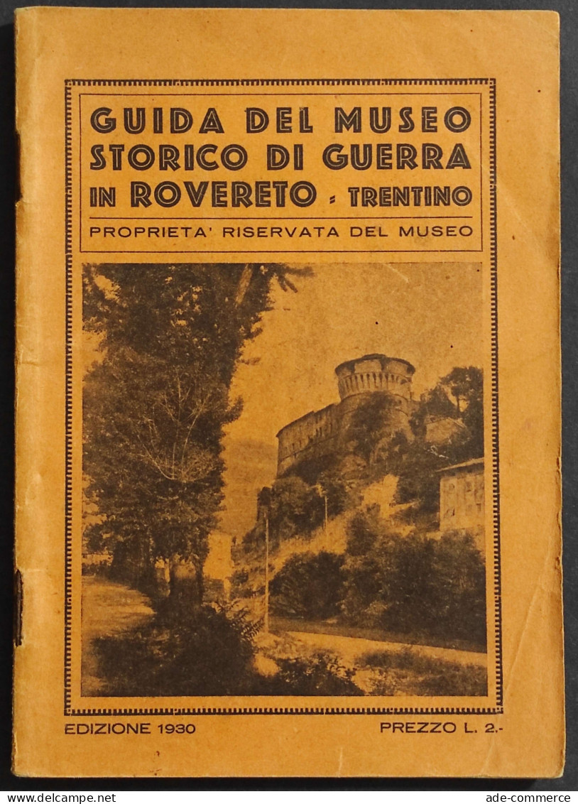 Guida Museo Storico Di Guerra In Rovereto Trentino - 1930 - Turismo, Viaggi