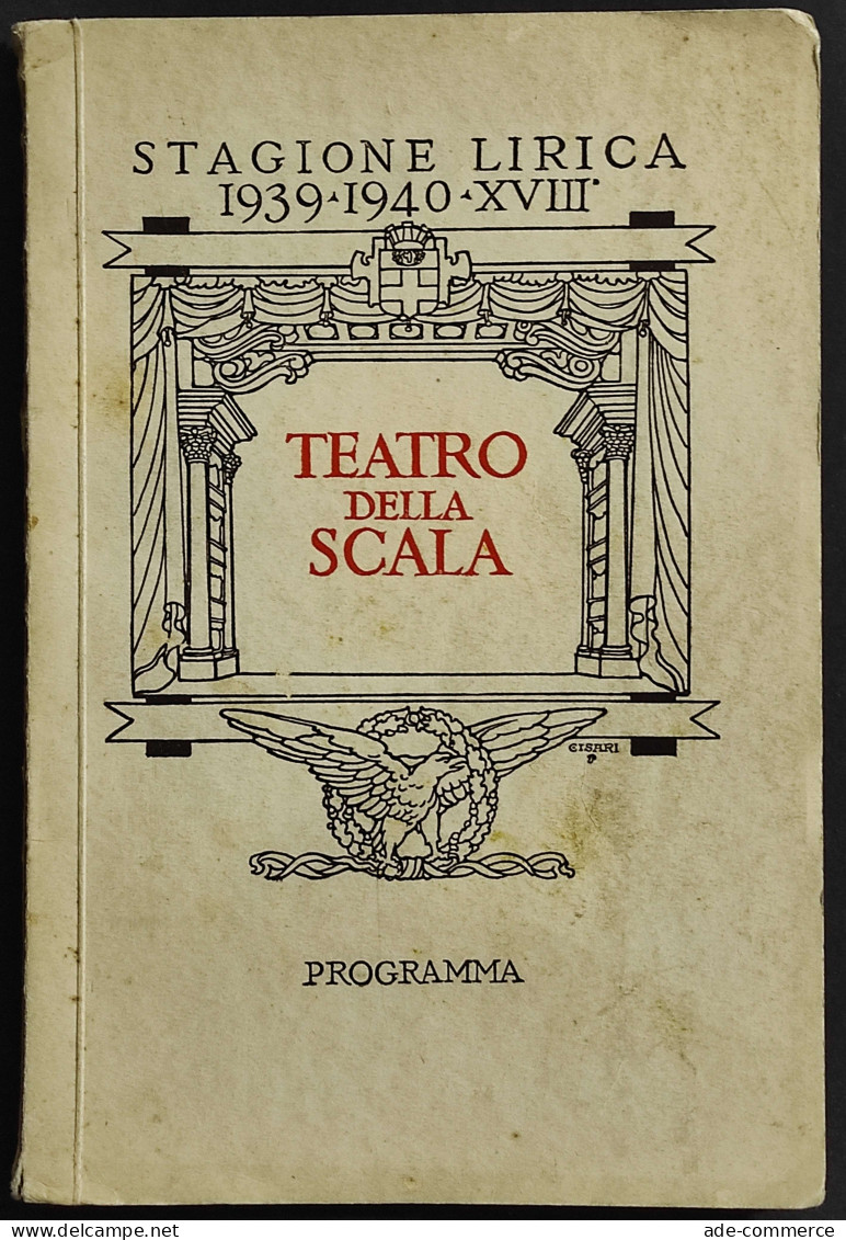 Teatro Della Scala - Stagione Lirica 1939-1940 - Programma - Cinema & Music