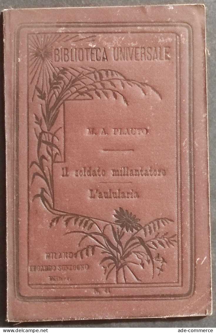 Il Soldato Millantatore - L'Aulularia - Plauto - Ed. Sonzogno - 1833 - Libri Antichi