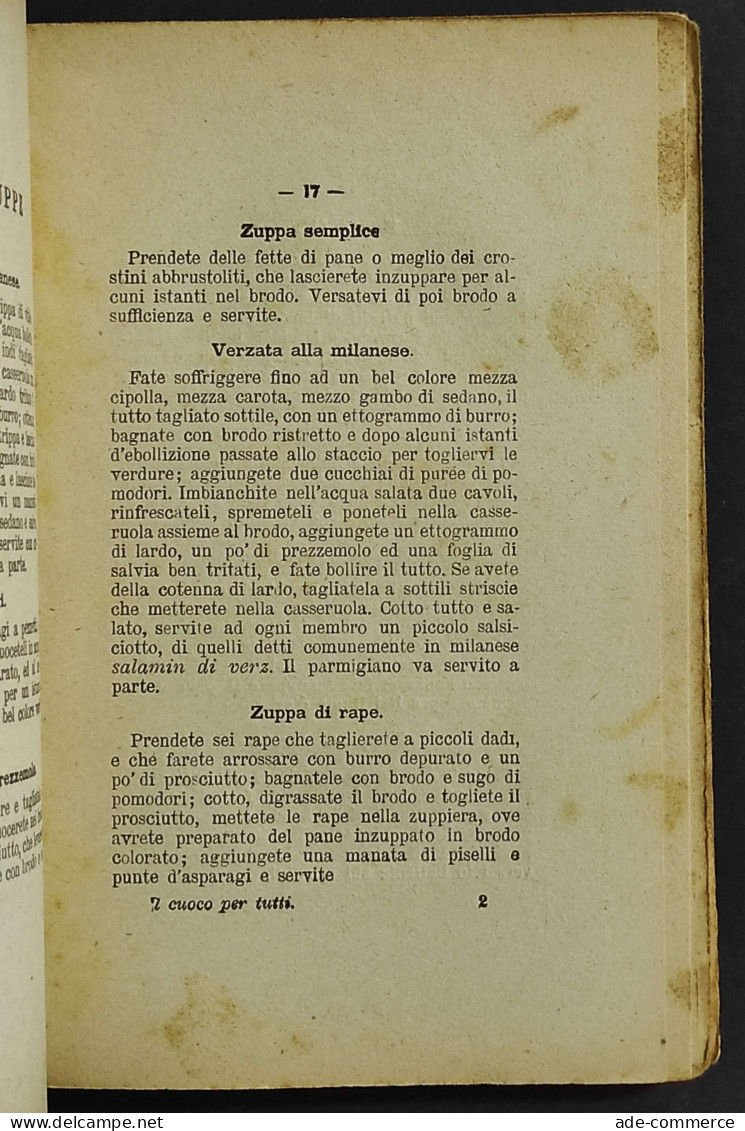 Il Cuoco Per Tutti - G. Grossi - Ed. Bietti - 1908 - Casa E Cucina