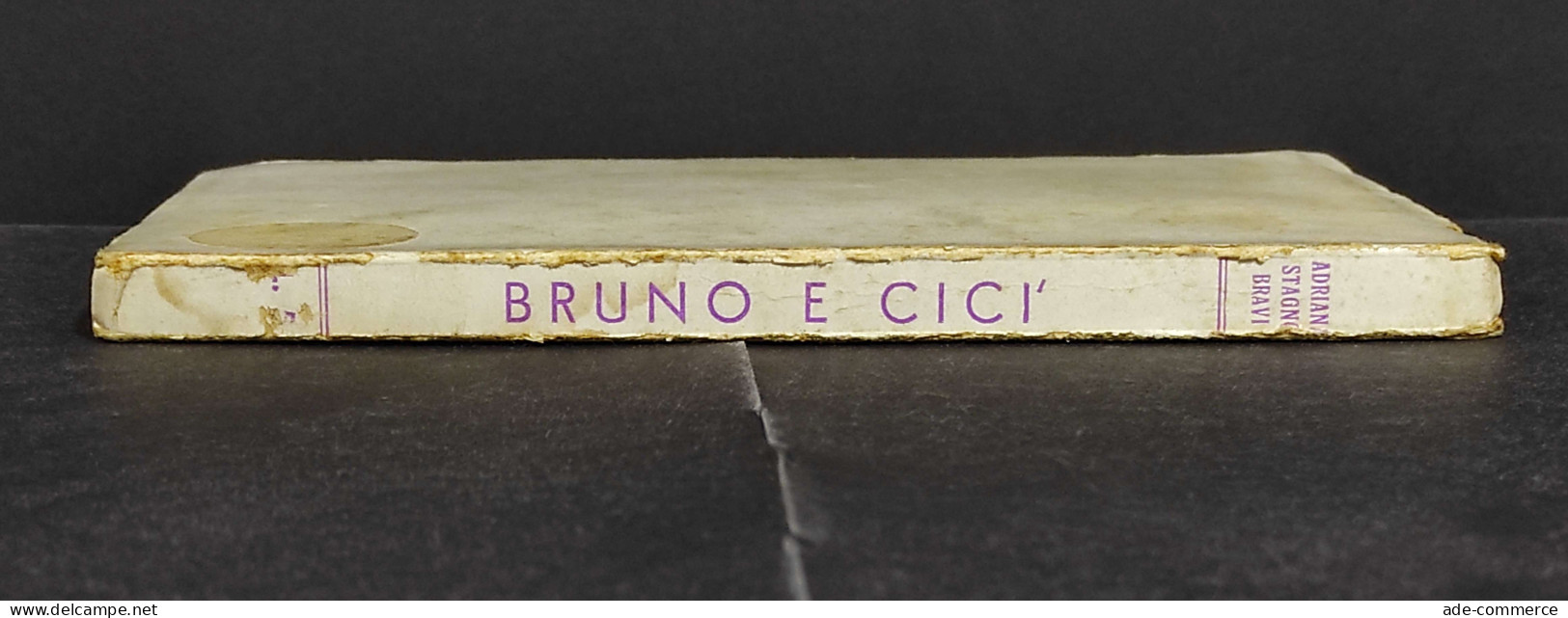 Bruno E Cicì - A. S. Bravi - Ed. Derelitti - 1936 - Niños