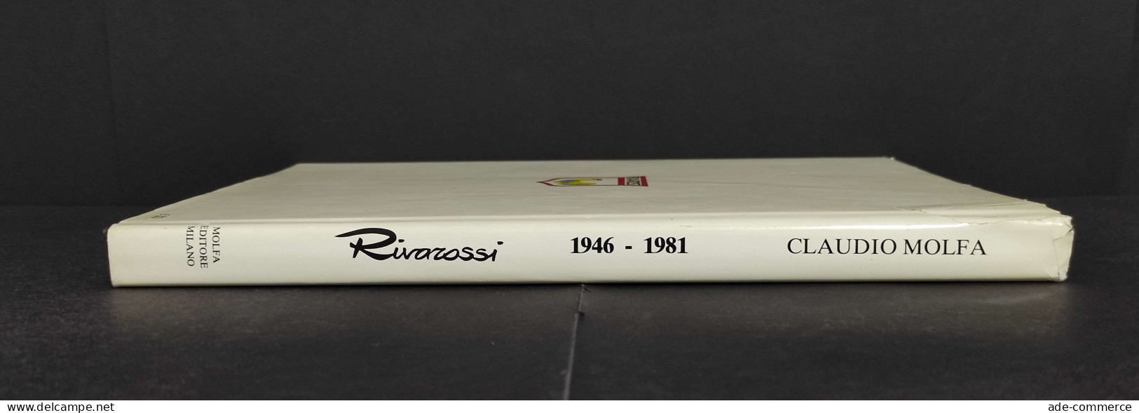 Riva Rossi 1946-1981 - Locomotive A Vapore-Elettriche-Diesel - Ed. Molfa -1981 - Ohne Zuordnung