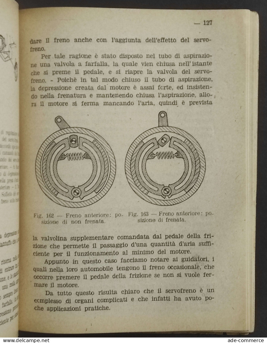 L'Auto Patente - Manuale Teorico Pratico - C. Pedretti - Ed. Zannoni - 1944 - Motori