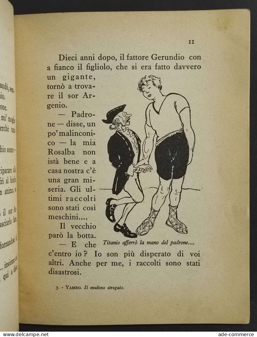 Il Mulino Stregato - Yambo - Ed. Vallecchi - 1941 - Kids