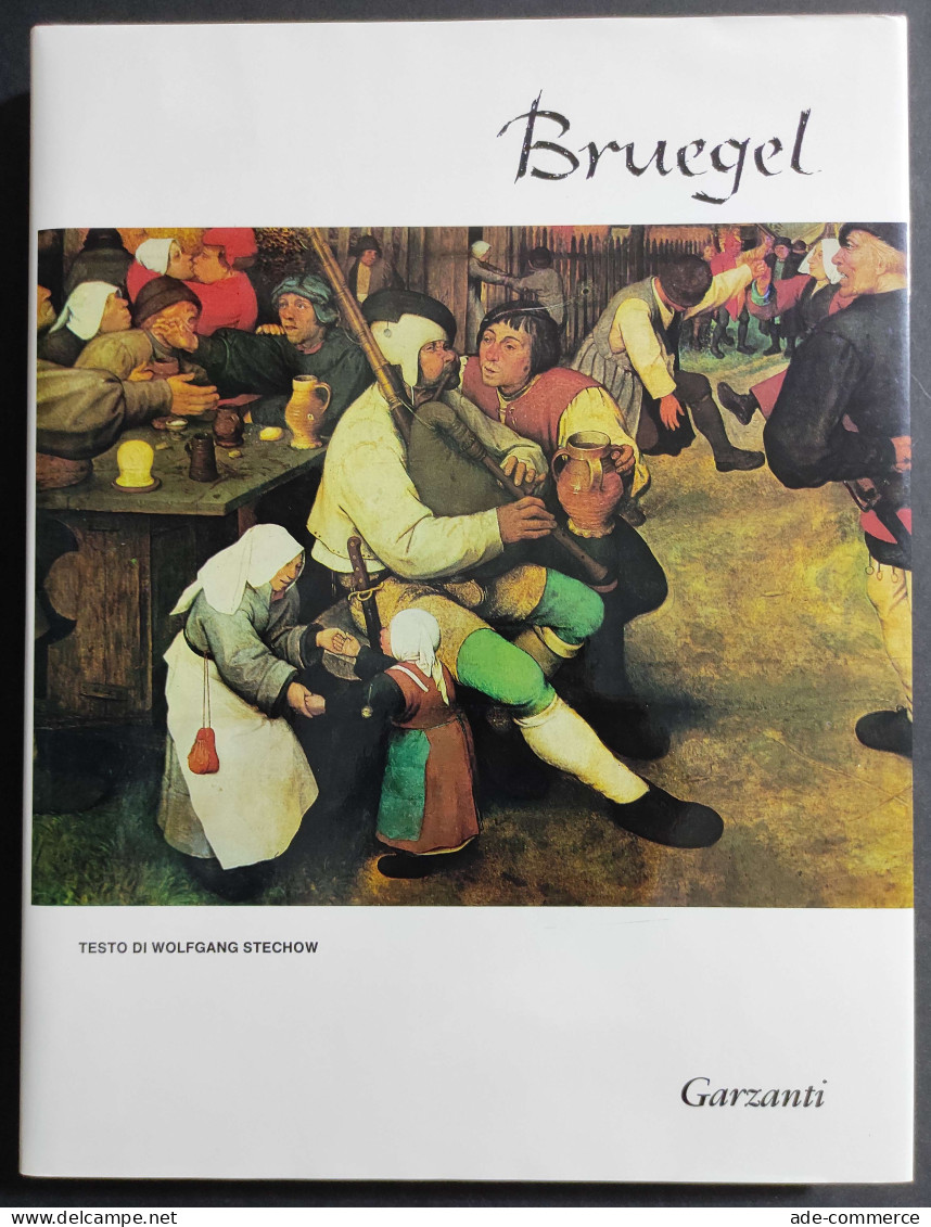 I Grandi Poeti - Pieter Bruegel - W. Stechow - Ed. Garzanti - 1992 - Kunst, Antiek