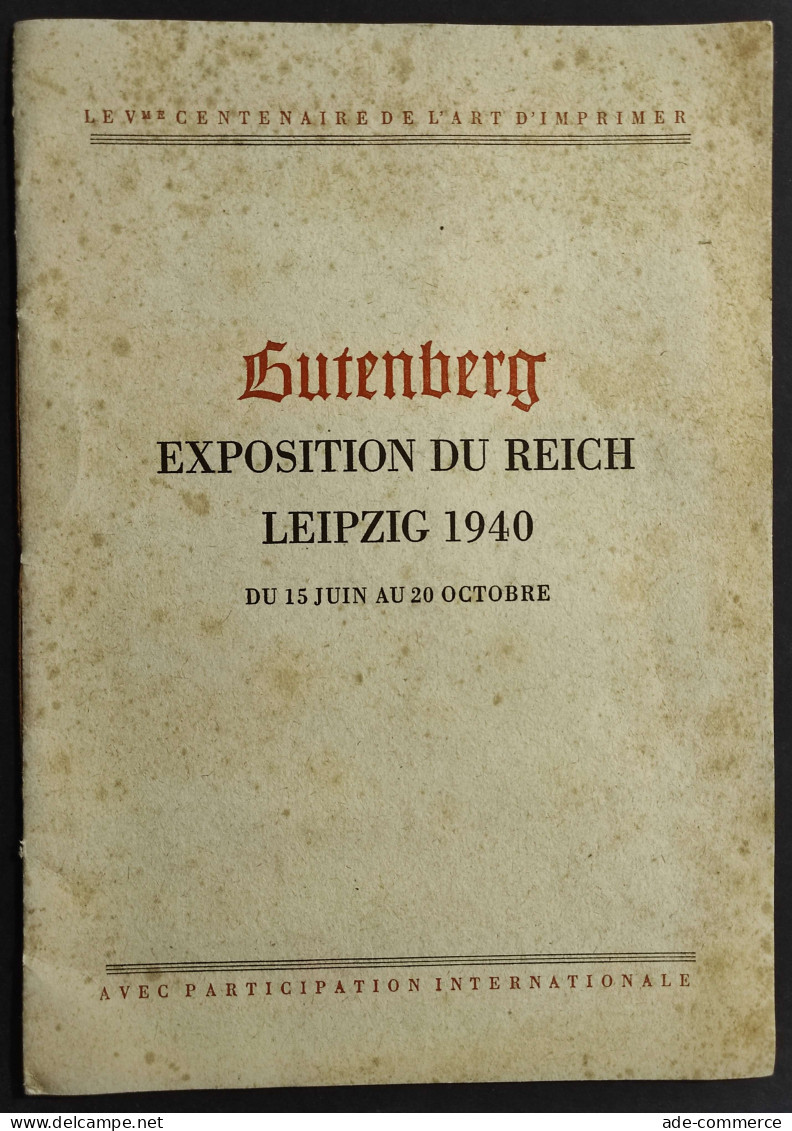 Gutenberg - Exposition Du Reich Leipzig 1940 - Arte, Antigüedades