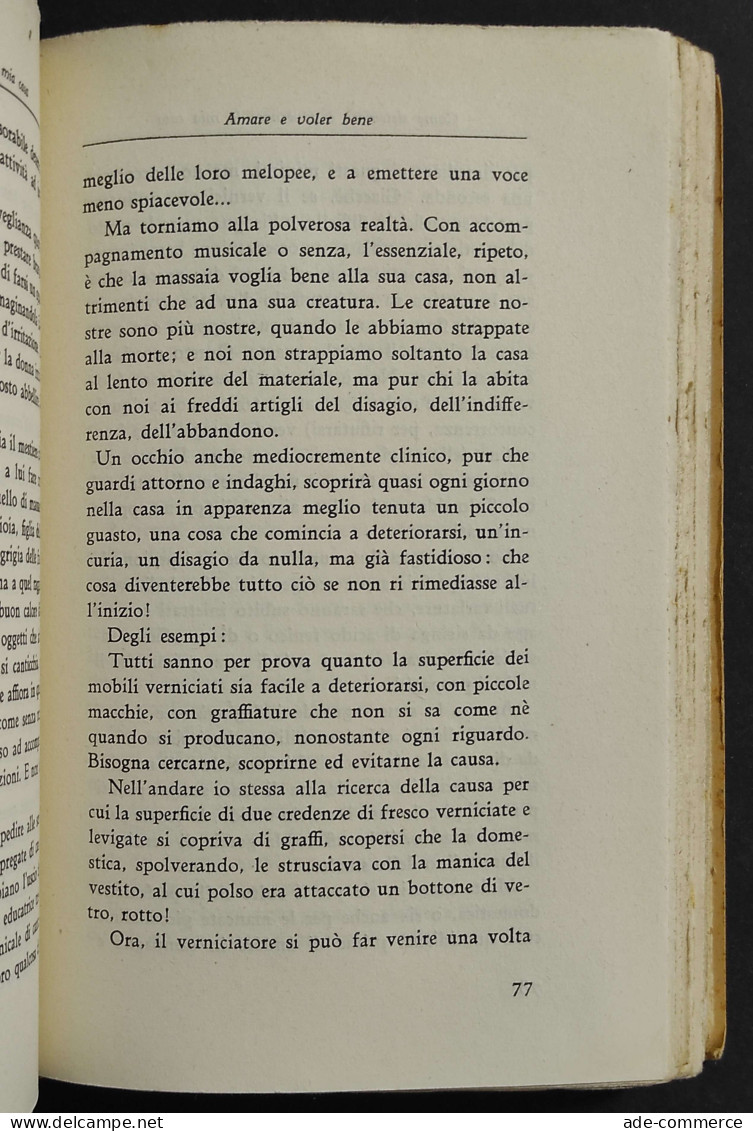 Come Sistemare E Governare La Mia Casa - L. Morelli - Ed. Hoepli - 1938 - Handbücher Für Sammler