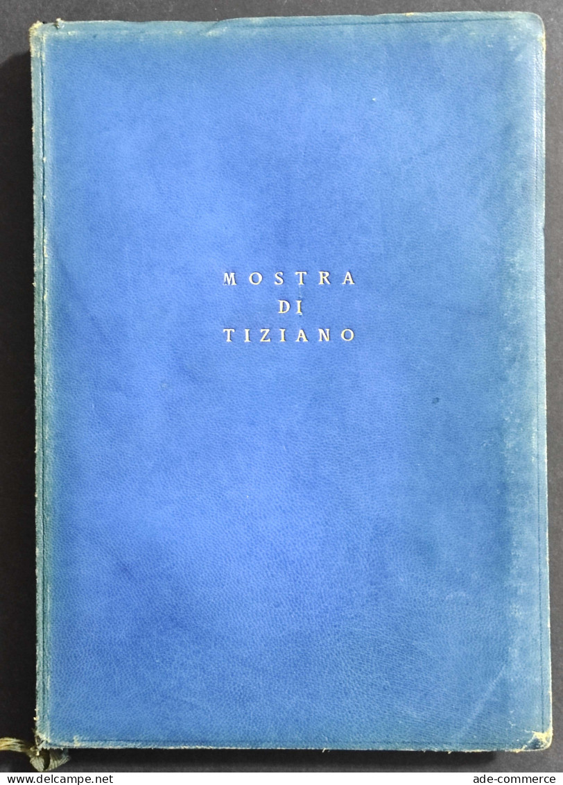 Mostra Di Tiziano - Catalogo Delle Opere - 1935 - Arte, Antigüedades