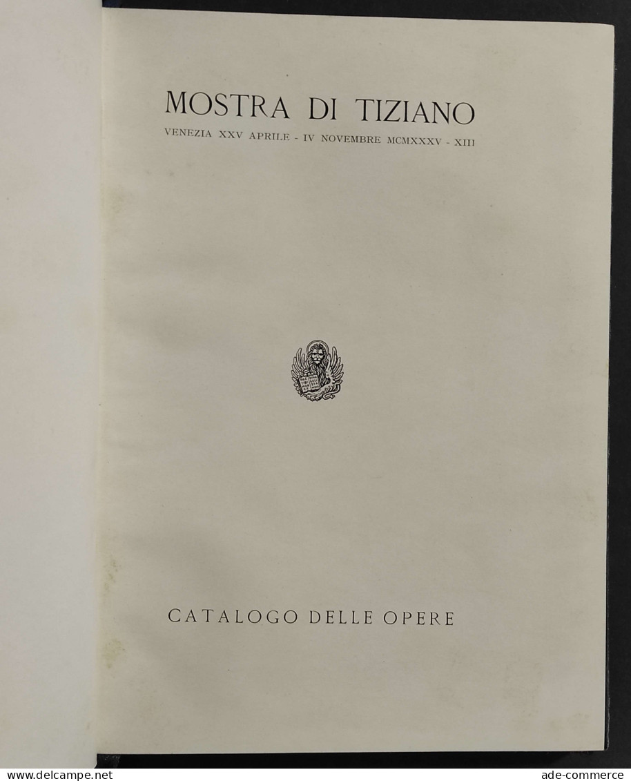 Mostra Di Tiziano - Catalogo Delle Opere - 1935 - Arts, Antiquity
