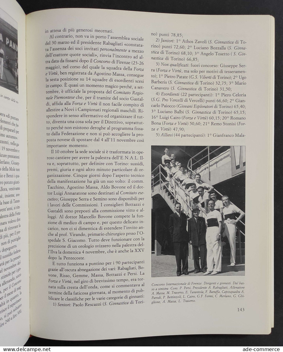 I Cento Anni Società Ginnastica Forza E Virtù 1892-1992 - S. Cavazza - 1992 - Sports