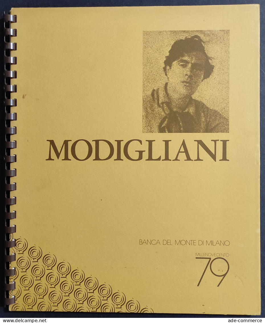 Modigliani - Millenovecento79 - Banca Del Monte Milano - 1979 - Arts, Antiquity