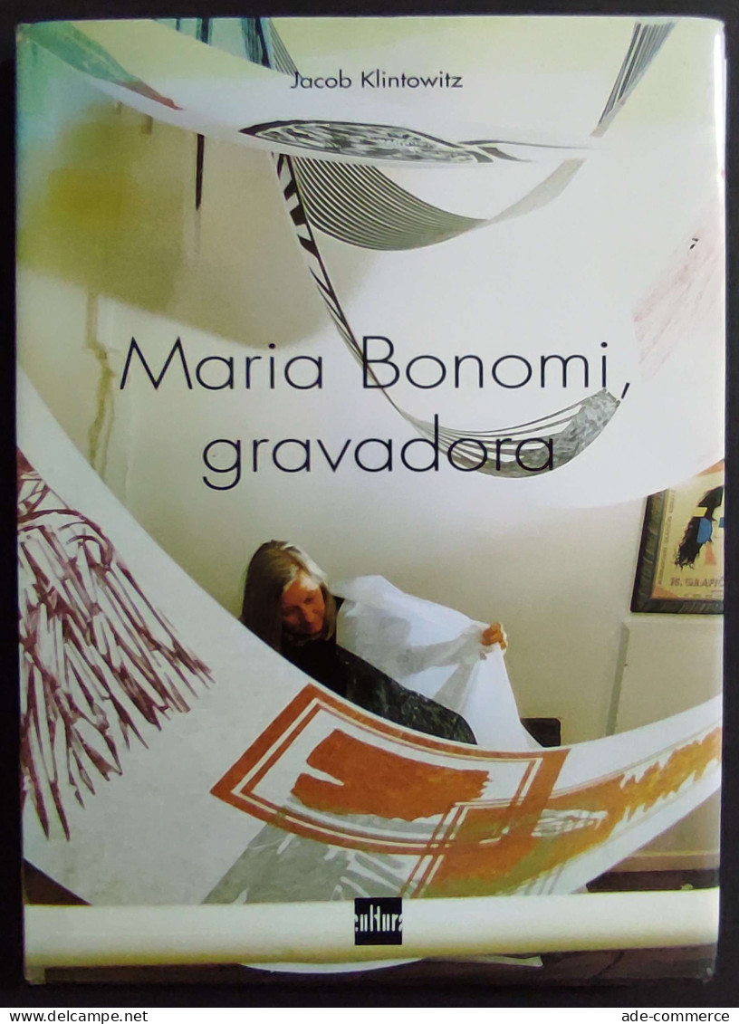 Maria Bonomi Gravadora - J. Klintowitz - 2000 - Kunst, Antiquitäten