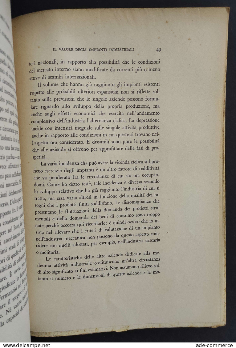 Il Valore Degli Impianti Industriali - G. Dell'Amore - Ed. Giuffrè - 1944 - Sociedad, Política, Economía