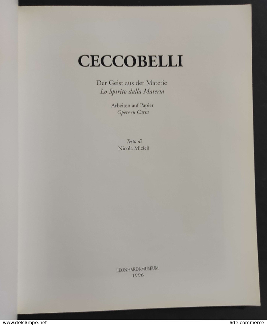 Bruno Ceccobelli - Lo Spirito Della Materia - N. Micieli - 1996 - Kunst, Antiquitäten