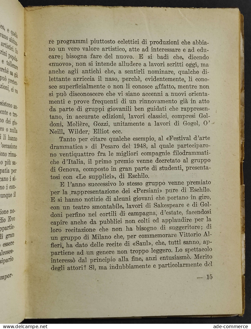 Manuale Di Regia E Scenotecnica Per I Filodrammatici - Ed. Majocchi - 1950 - Kunst, Antiquitäten